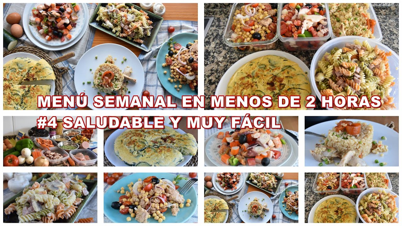 MENÚ SEMANAL SALUDABLE Y FÁCIL en menos de 2 horas 5 comidas/ batchcooking