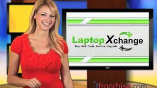 How to buy a computer repair and reseller franchise business with LaptopXchange