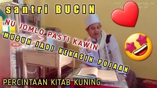Story WA Percintaan Santriyin vs santriyawati dari kitab kuning || El-Qurtuby Mz