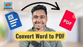 How to Convert Word File to PDF in Laptop – Fast & Free Trick!