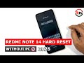 How to Forgot Lock Screen Password Redmi Note 14 🔐 New 2026 | Factory Reset