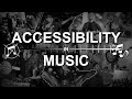 Accessible  inaccessible music