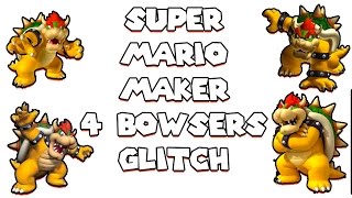 *PATCHED* Super Mario Maker - 4 Bowsers Glitch - Tutorial - Exploit