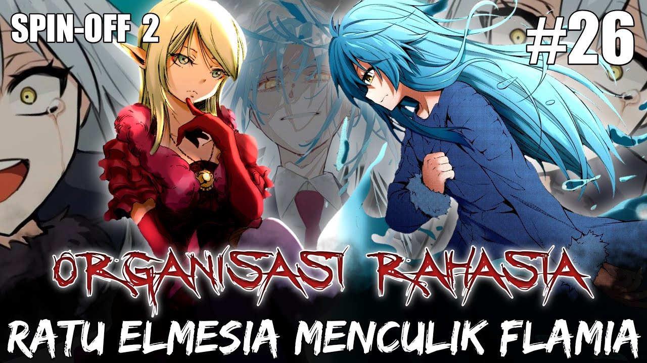 Ratu ELMESIA Culik FLAMIA !!! FLAMIA Menerobos Untuk KABUR - Tensura