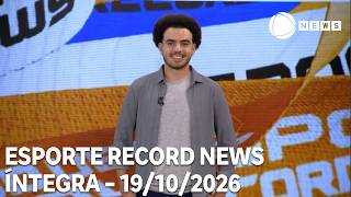 Esporte Record News - 10/19/2026