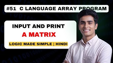 Input and Print a Matrix in C | Matrix Programs in C