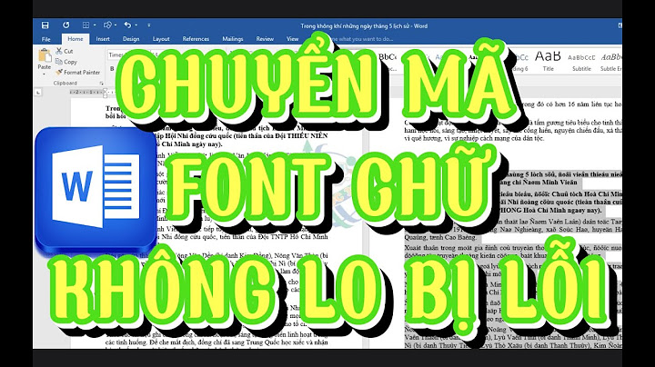 Cách đổi font chữ mà không bị lỗi