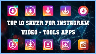 Top 10 Saver For Instagram Video Android Apps screenshot 4