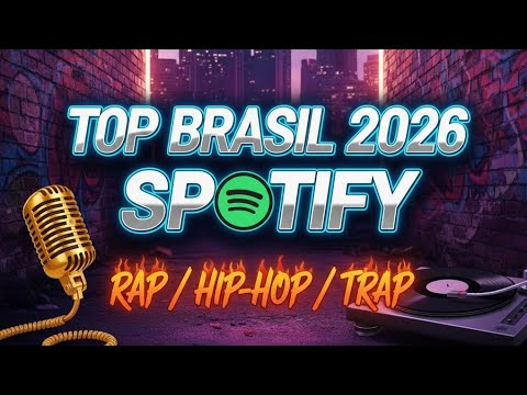 Top Brasil Spotify 2026 ⚡ As Melhores Músicas do Momento