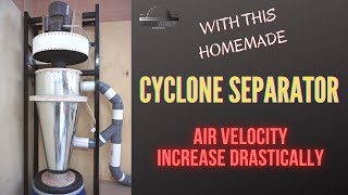 HOMEMADE CYCLONE SEPARATOR  DUST COLLECTOR SYSTEM
