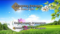 [Midi Karaoke] â¬ Lagu Daerah Aceh - Bungong Jeumpa â¬ +Lirik Lagu  - Durasi: 2:29. 