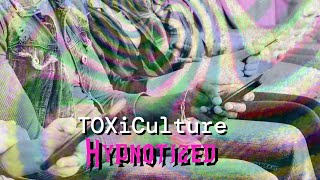 Century Road - TOXiCulture Hypnotized [Official Music Video]