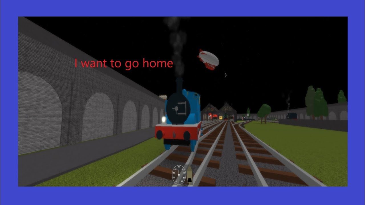 Roblox Thomas Mv I Want To Go Home Youtube - thomas and friends theme song roblox