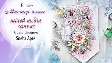Mixed Media Canvas TUTORIAL / Мастер-класс / #dies_Fantasy