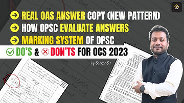 REAL OAS Mains Answer Copy Analysis | Marking System & Strategy for OCS 2023 Mains
