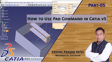 How to Use Pad Command In Catia Software | Catia Hindi Tutorials Part-05 | By-Keshav Prasad Patel