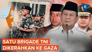 Indonesia Siap Kerahkan Satu Brigade TNI ke Gaza, Segini Jumlahnya...
