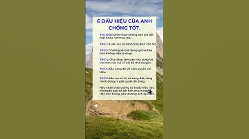 6 dấu hiệu của anh chồng tốt #shorts #lờicổnhân #tintuc