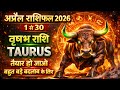 वृषभ राशि अप्रैल 2026 राशिफल | Vrishabh Rashi April 2026 | Taurus Horoscope |
