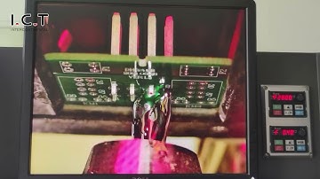 I.C.T Selective Soldering Machine Soldering process