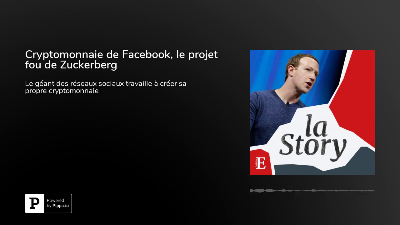 Cryptomonnaie de Facebook, le projet fou de Zuckerberg