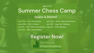 Register Today for Des Moines Chess Academy Summer Camps 2024!