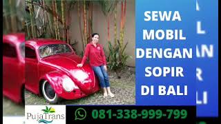 Paket Sewa Mobil di Bali Plus sopir dan BBM Murah - Parta Rental Bali - WA 081 936 364 517
