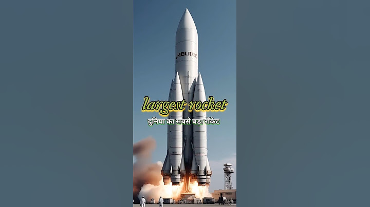 largest rocket ,दुनिया का सबसे बड़ा रॉकेट  #motivation #facts #story