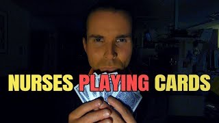 Nurses Playing Cards | Nurse Stefan by Stefan Torrès 51 views 4 years ago 1 minute, 20 seconds