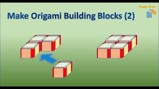 Make 3D Origami Building Blocks (2) | Origami Bricks and Tiles