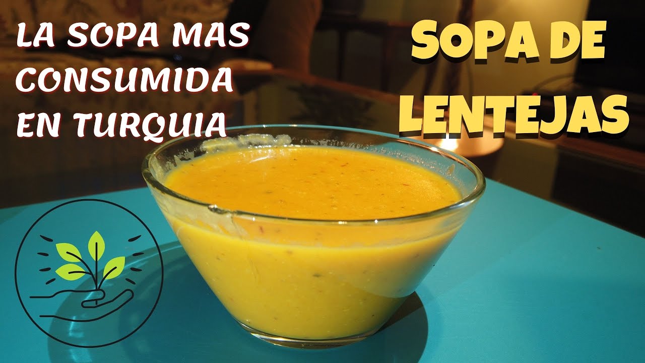Sopa De Lentejas (La Sopa Mas Consumida De Turquia)