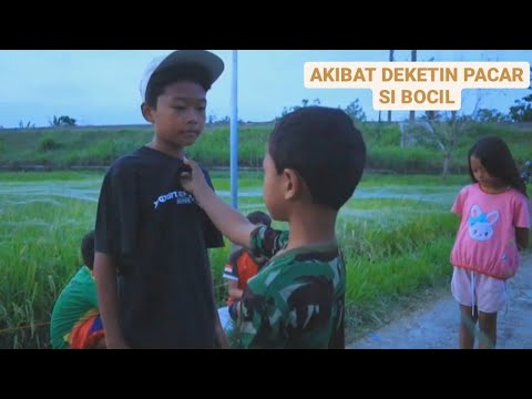 FILM BOCIL BUCIN (ep. 2): Diajak Gelut Pacar Cewek