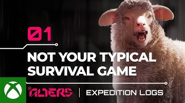 The Alters Expedition Logs Episode 1 - Not Your Typical Survival Game