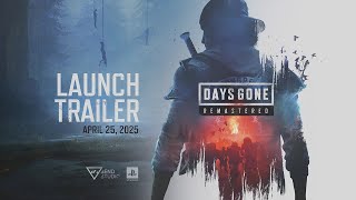Days Gone Remastered - Launch Trailer