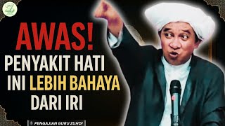 Download Lagu Awas! Inilah Penyakit Hati yang Lebih Bahaya dari Iri | Pengajian Abah Guru Zuhdi MP3 Download Lagu Awas! Inilah Penyakit Hati yang Lebih Bahaya dari Iri | Pengajian Abah Guru Zuhdi MP3
