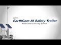 EarthCam AI Safety Trailer