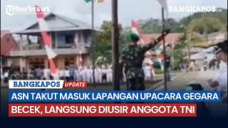 ASN Takut Masuk Lapangan Upacara Gegara Becek, Langsung Diusir Anggota TNI