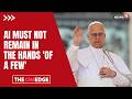 Church Vs AI: Pope Leo Issues Sweeping Manifesto Blasting Artificial Intelligence Race | N18G