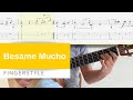 Besame Mucho - Guitar Lesson - Tab+Note - Fingerstyle