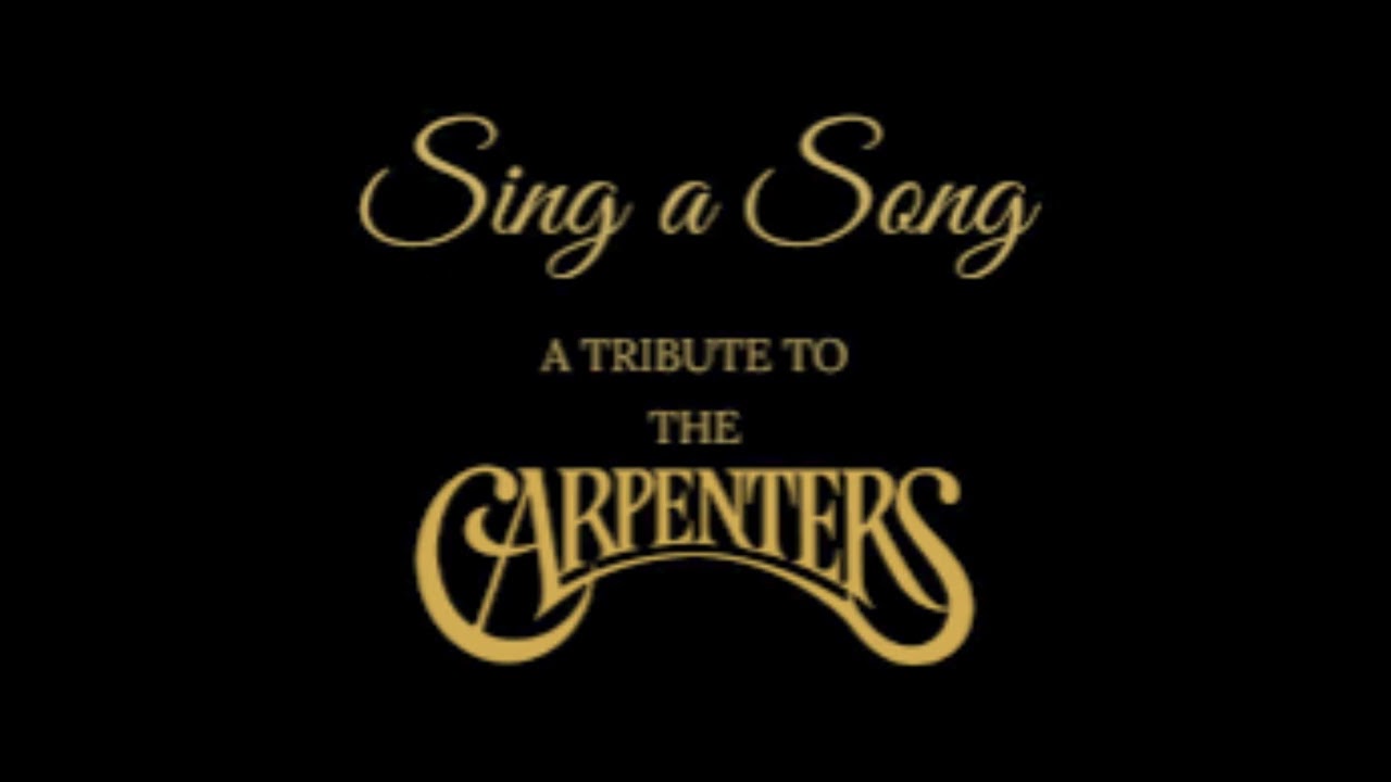 The Carpenters - Sing a Song (EXTENDED VERSION) - YouTube