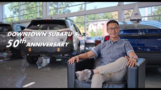 Downtown Subaru - 50th Anniversary