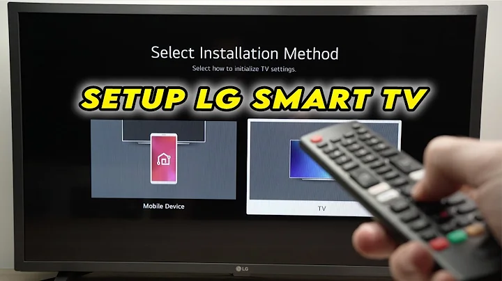 LG Smart TV: How to Setup Your new TV