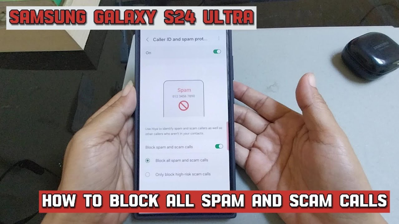 how-to-block-all-spam-and-scam-calls-on-samsung-galaxy-s24-ultra-youtube
