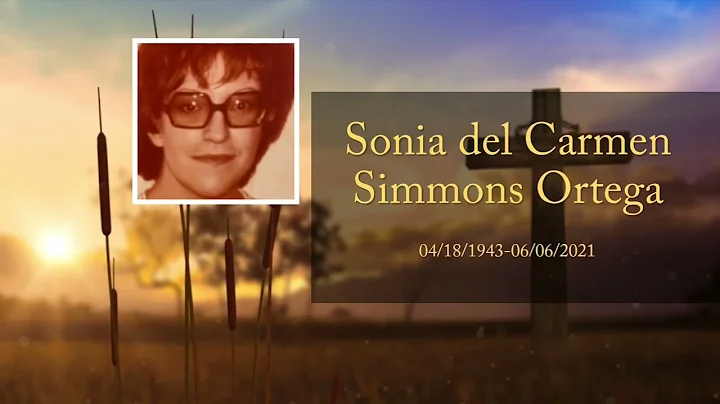 In memory of Sonia del Carmen Simmons Ortega
