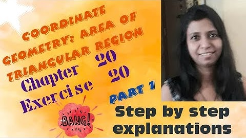 All sums of Ch 20|Coordinate Geometry:Area of triangular region|Ex 20Part1|Class 9|West bengal board
