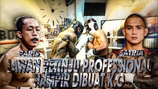 FULL FIGHT! PRO BOXERS HIT HARD, LEK, NO KIDDING ''SATRIA VS PARIS PERNANDES''
