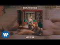 Hayley Kiyoko - Let It Be [Official Audio]