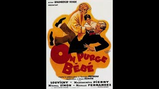 Слабительное для малыша / Ребенку дают слабительное / On purge bébé / On purge bebe 1931