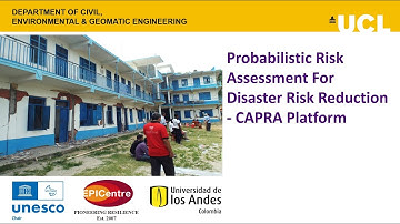 Probabilistic Risk Assessment For Disaster Risk Reduction - CAPRA Platform (7 April 2022)