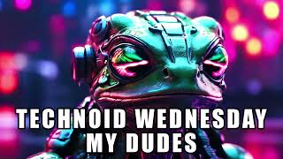 Technoid Wednesday 3